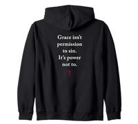 Grace Isn't Permission to Sin It's Grace Not To - Evangelism Zip Hoodie