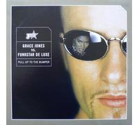 Grace Jones vs. Funkstar De Luxe - Pull Up to the Bumper [12" VINYL]