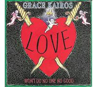 Grace Kairos - Love won't do no one no good (1988) / Vinyl single [Vinyl-Single 7'']