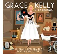 Grace Kelly & Music - Grace Kelly & Music