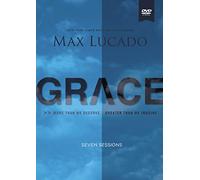 Grace: More Than We Deserve, Greater Than We Imagine: Seven Sessions [DVD]