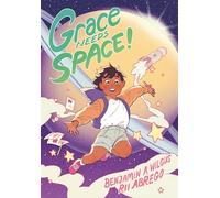 Grace Needs Space!: (A Graphic Novel)