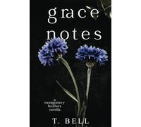 Grace Notes: A Montgomery Brothers Novella