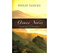 Grace Notes: Daily Readings with a Fellow Pilgrim