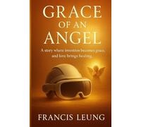 Grace of an Angel: 1 (Angel Cycle)
