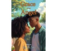 Grace of an Angel: 2 (God's Called Angels)