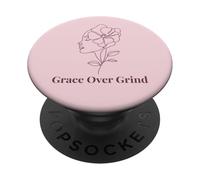 Grace Over Grind Soft Life Motivation for Women Wellness PopSockets Adhesive PopGrip