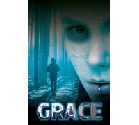 Grace : Part 3 of 6
