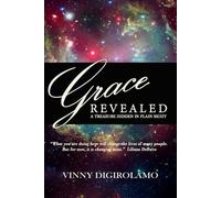 Grace Revealed: A Treasure Hidden in Plain Sight