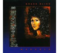 Grace Slick - Manhole