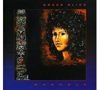 Grace Slick - Manhole