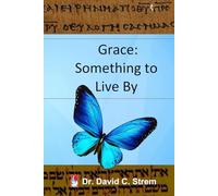Grace: Something to Live By