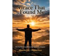 Grace That Found Me