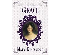 Grace (The Daughters of Allamont Hall)