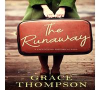 Grace Thompson THE RUNAWAY a captivating historical saga Paperback Book Grace Thompson Multicolor
