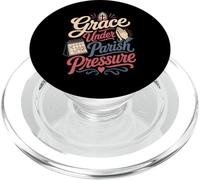 Grace Under Parish Pressure Deacon Wife PopSockets PopGrip for MagSafe