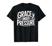 Grace Under Pressure Sports Gymnastics Cheer Self Worth T-Shirt