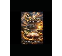 Grace Unveiled: Discovering the Enduring Goodness of God in Every Season