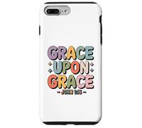Grace Upon Grace John 1 16 Christian Bible Verse Case for iPhone 7 Plus/8 Plus