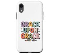 Grace Upon Grace John 1 16 Christian Bible Verse Case for iPhone XR
