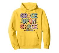 Grace Upon Grace John 1 16 Christian Bible Verse Pullover Hoodie