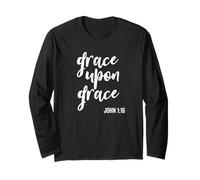 Grace Upon Grace Religious Scripture Saying Bible Verse Long Sleeve T-Shirt