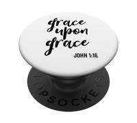 Grace Upon Grace Religious Scripture Saying Bible Verse PopSockets Adhesive PopGrip