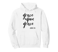 Grace Upon Grace Religious Scripture Saying Bible Verse Pullover Hoodie