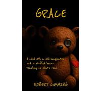 Grace: What does it mean to be real?