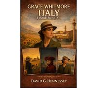 Grace Whitmore Italy: 3 Book Bundle 1