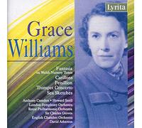 Grace Williams: Sea Sketches, Fantasia, Carillions, Penillion