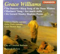 Grace Williams: Vocal and Choral Works