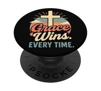 Grace Wins Every Time Christian Cross Born Again In Jesus PopSockets Adhesive PopGrip