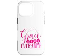 Grace Wins Every Time Inspirational Christian Case for iPhone 16 Pro