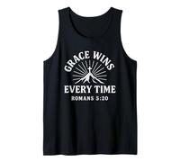 Grace Wins Every Time Romans 5:20 Christian Verse Tank Top