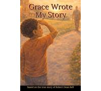 Grace Wrote My Story