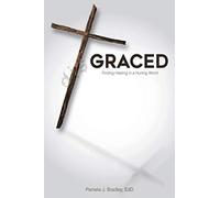 Graced: Finding Healing in a Hurting World
