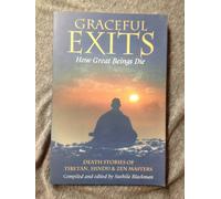 Graceful Exits: How Great Beings Die