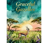 Graceful Gazelles: Lush Green Journey: Daily Reflection Notebook: Serene Green Lined Journal for Nature Lovers and Travelers