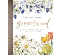GraceLaced : Discovering Timeless Truths Through Seasons of the Heart