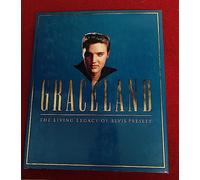 Graceland: The Living Legacy of Elvis Presley