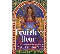 Graceless Heart: a beautiful rich fantasy romance about Renaissance art and ...