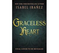 Graceless Heart: a beautiful, rich fantasy romance about Renaissance art and forbidden magic