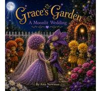 Grace's Garden - A Moonlit Wedding