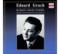 Grach Eduard - Concerto Per Violino Op 77 (1878) in Re