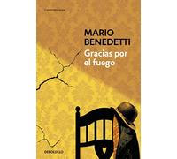 Gracias por el fuego / Thanks for the Fire (Contemporánea)