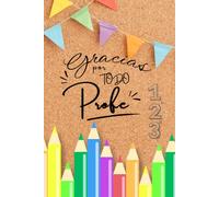 Gracias por todo profe: Cuaderno para regalar a profesores y maestros