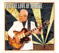 Gracie, Charlie - For The Love Of Charlie