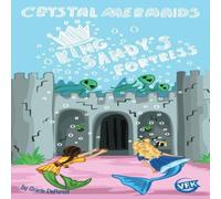 Gracie DeForest Crystal Mermaids - King Sandy's Fortress Paperback Book Gracie DeForest Multicolor