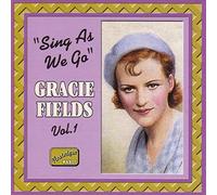 Gracie Fields - FIELDS, Gracie: Sing As We Go